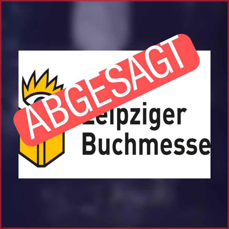 Leipziger Buchmesse +++ABGESAGT+++