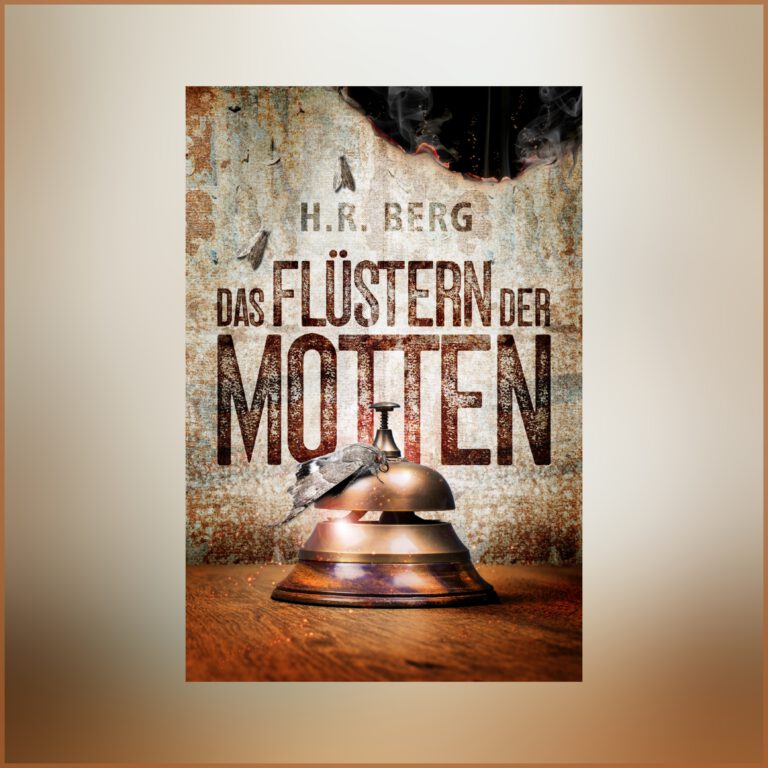 »Das Flüstern der Motten«